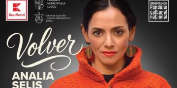 Mega spectacol! Analia Selis revine la Lugoj, în cadrul turneului național ”Volver”